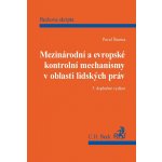 Mezinárodní a evropské kontrolní mechanismy v oblasti lidských práv – Hledejceny.cz