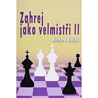 Zahrej jako velmistři II – Hledejceny.cz