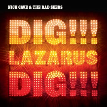 Cave Nick & Bad Seeds - Dig Lazarus Dig! LP