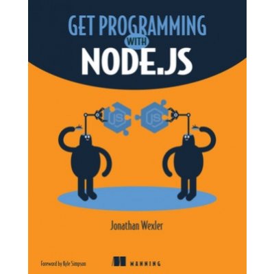 Get Programming with Node.js – Hledejceny.cz