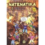 Matematika pro 5. ročník základní školy RVP - Vacková Ivana a kolektiv – Hledejceny.cz