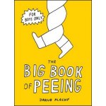 The Big Book of Peeing - Jakub Plachý – Hledejceny.cz