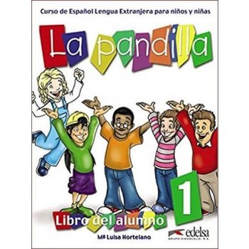 La Pandilla A1 /UČ+PS/ - Hortelano Luisa, Gonzáles Elena