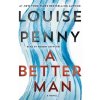 Audiokniha Better Man: A Chief Inspector Gamache Novel