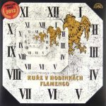 Flamengo - Kuře v hodinkách, LP – Sleviste.cz