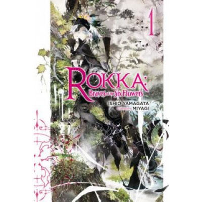Rokka: Braves of the Six Flowers, Vol. 1 (light novel) – Zboží Dáma