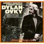 Robert Křesťan & Druhá tráva - Dylanovky CD – Zboží Dáma