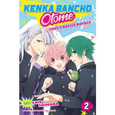 Kenka Bancho Otome: Loves Battle Royale, Vol. 2