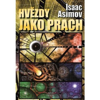 Hvězdy jako prach - Isaac Asimov