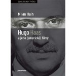 Hugo Haas a jeho - americké filmy - Milan Hain – Sleviste.cz