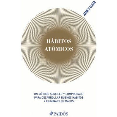 Hábitos Atómicos / Atomic Habits (Spanish Edition) – Zboží Dáma