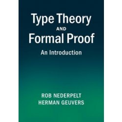 Type Theory and Formal Proof