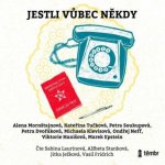 Jestli vůbec někdy - Mornštajnová Alena – Hledejceny.cz
