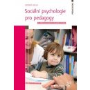 Sociální psychologie pro pedagogy - Helus Zdeněk