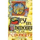P.C. Doherty: Spy in Chancery