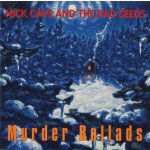 Cave Nick & Bad Seeds - Murder Ballads CD – Hledejceny.cz