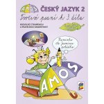 AMOS Český jazyk 2, tvořivé psaní k 3. dílu – Hledejceny.cz