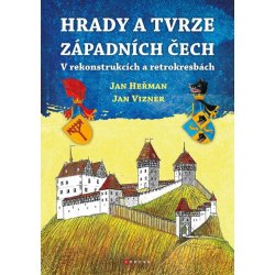 Hrady a tvrze západních Čech - Heřman Jan