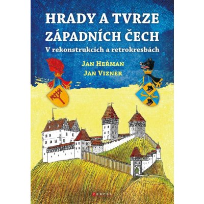 Hrady a tvrze západních Čech - Heřman Jan – Hledejceny.cz