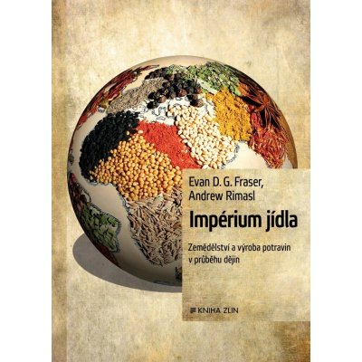 Impérium jídla - Fraser Evan D. G.