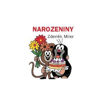 Narozeniny - Zdeněk Miler od 78 Kč - Heureka.cz