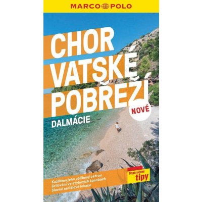 Chorvatské pobřeží - Dalmacie / průvodce Marco Polo – Hledejceny.cz