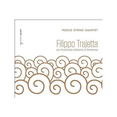 Filippo Trajetta - Trajetta / Modus String Quartet CD – Zboží Mobilmania