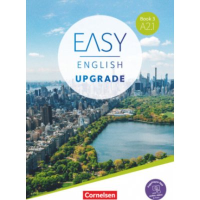 Easy English Upgrade - Englisch für Erwachsene - Book 3: A2.1 – Hledejceny.cz