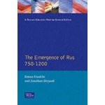 Emergence of Russia 750-1200 – Hledejceny.cz