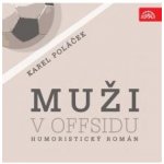 Muži v offsidu - Poláček Karel – Hledejceny.cz