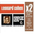 Leonard Cohen - Songs Of Leonard Cohen / Songs Of Love And Hate CD – Hledejceny.cz