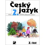 Český jazyk pro 2. ročník ZŠ - 2. část - Konopková Ludmila – Hledejceny.cz