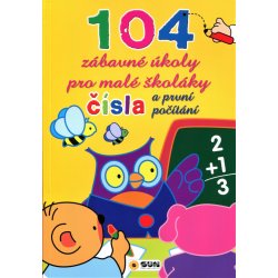 Čísla a první počítání - 104 zábavné úkoly pro malé školáky