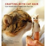 Crafting with Cat Hair K. Tsutaya – Hledejceny.cz