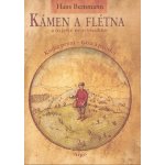 Kámen a flétna a to ještě není všechno I. - Hans Bemmann – Hledejceny.cz