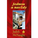 Jednou a navždy - 2. vydání - McNaught Judith