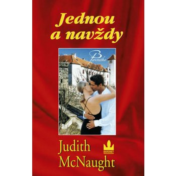 Jednou a navždy - 2. vydání - McNaught Judith