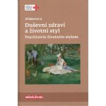 Duševní zdraví a životní styl – Hledejceny.cz