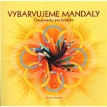 Vybarvujeme mandaly Monique Mandali – Hledejceny.cz