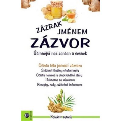 zázrak jménem zázvor - Očista těla