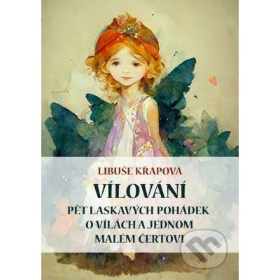 Vílování - Libuše Křapová – Hledejceny.cz