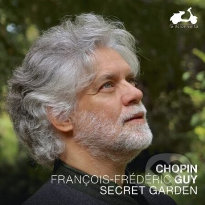 François Frédéric Guy - Chopin - Secret Garden - François Frédéric Guy