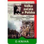 Karel Richter - Válka začala v Polsku – Sleviste.cz