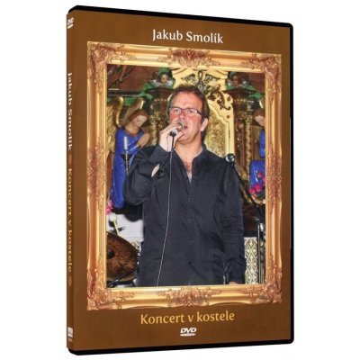 Smolík jakub - koncert v kostele DVD – Hledejceny.cz