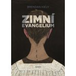 Kiely Brendan: Zimní evangeliumha – Hledejceny.cz