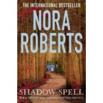 Shadow Spell - Roberts Nora – Hledejceny.cz