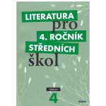 Literatura pro 4. ročník SŠ - zkrácená verze – Hledejceny.cz