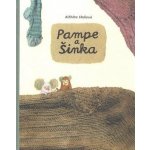 Pampe a Šinka - Alžběta Skálová – Hledejceny.cz