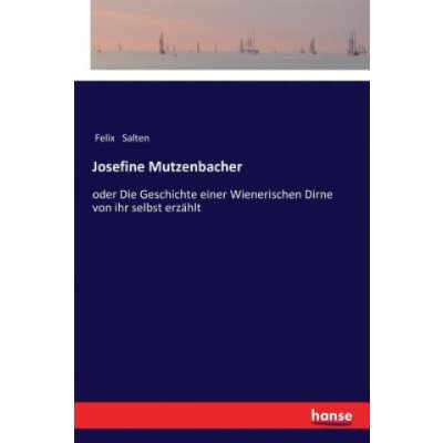 Josefine Mutzenbacher – Hledejceny.cz