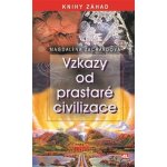 Vzkazy od prastaré civilizace – Hledejceny.cz